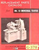 Gleason-Gleason No. 13, Universal Tester Replacement Parts and Assemblies Manual-13-01